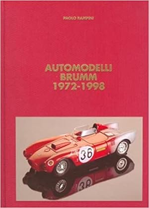 Imagen del vendedor de Automodelli Brumm 1972-1998 a la venta por Piazza del Libro