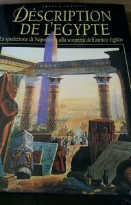 Bild des Verkufers fr Description De L'egypte. La Spedizione Di Napoleone Alla Scoperta Dell'antico Egitto zum Verkauf von Piazza del Libro