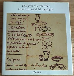 Immagine del venditore per Costanza Ed Evoluzione Nella Scrittura Di Michelangelo venduto da Piazza del Libro