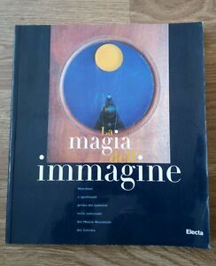 Seller image for La Magia Dell'immagine. Macchine E Spettacoli Nelle Collezioni Del Museo Nazionale Del Cinema for sale by Piazza del Libro