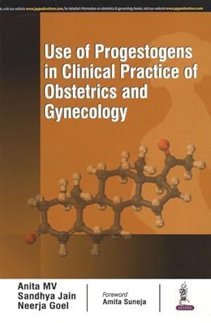 Image du vendeur pour Use of Progestogens in Clinical Practice of Obstetrics and Gynecology mis en vente par GreatBookPricesUK