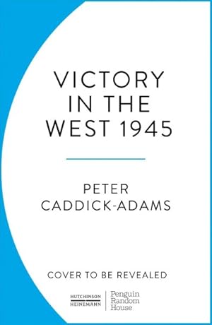 Seller image for 1945: Victory In The West for sale by GreatBookPrices