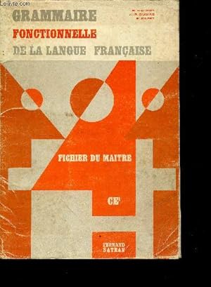 Seller image for Grammaire fonctionnelle de la langue francaise - fichier du maitre - CE1 for sale by Le-Livre