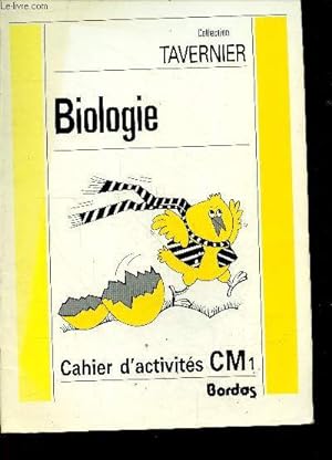 Imagen del vendedor de Biologie - cahier d'activites cm1 - collection tavernier a la venta por Le-Livre