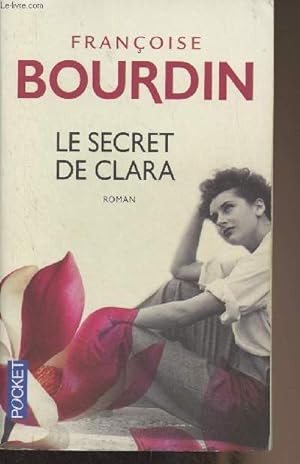 Seller image for Le secret de Clara - "Pocket" n11506 for sale by Le-Livre