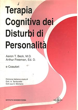 Seller image for Terapia Cognitiva dei Disturbi di Personalit for sale by Di Mano in Mano Soc. Coop