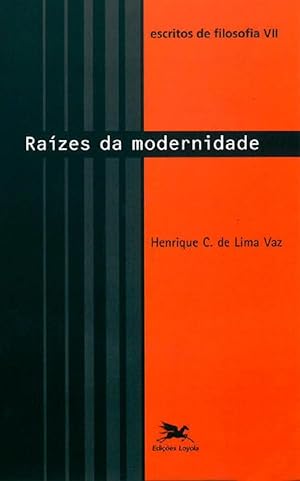 Seller image for Escritos de Filosofia. Razes da Modernidade - Volume VII for sale by Livraria Ing