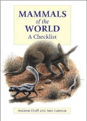 Image du vendeur pour Mammals of the World: A Checklist mis en vente par WeBuyBooks