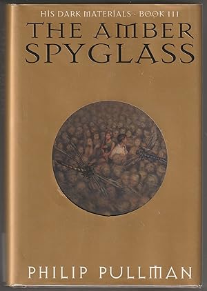 The Amber Spyglass (Signed first Edition)