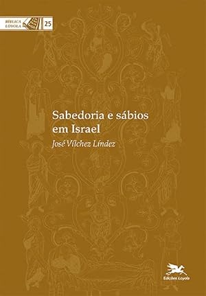 Imagen del vendedor de Sabedoria e Sbios em Israel a la venta por Livraria Ing