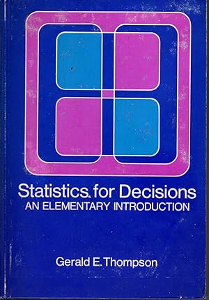 Image du vendeur pour STATISTICS FOR DECISIONS: An Elementary Introduction mis en vente par The Reading Well Bookstore