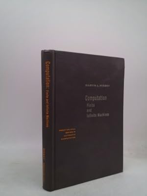 Seller image for Computation: Finite and Infinite Machines, Reference Ed. for sale by ThriftBooksVintage