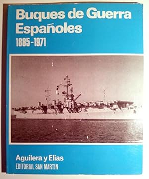 Image du vendeur pour Buques de guerra espaoles, 1885-1971: Crnicas y datos mis en vente par WeBuyBooks