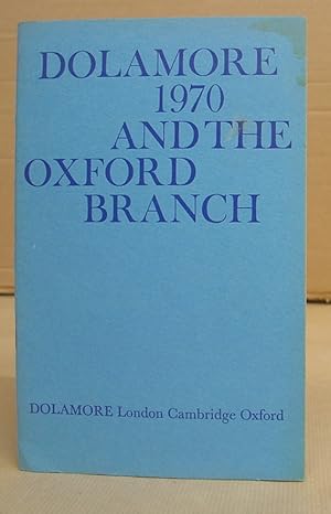 Dolamore 1970 And The Oxford Branch