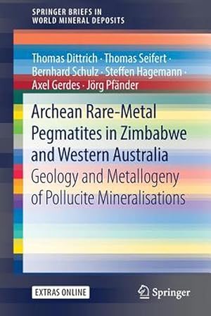 Image du vendeur pour Archean Rare-Metal Pegmatites in Zimbabwe and Western Australia (Paperback) mis en vente par Grand Eagle Retail
