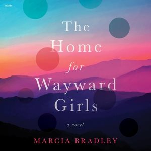 Seller image for Home for Wayward Girls for sale by GreatBookPricesUK