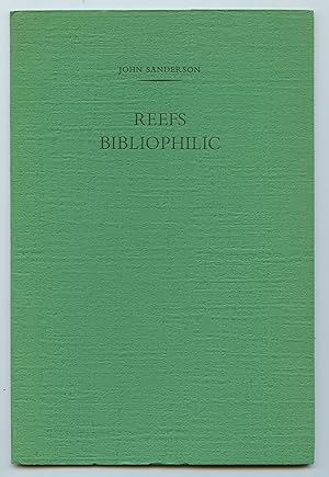 Reefs Bibliophilic: An Address to The Amtmann Circle at Massey College, University of Toronto, 9 ...