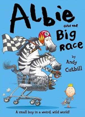 Bild des Verkufers fr Albie and the Big Race zum Verkauf von WeBuyBooks