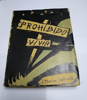 Imagen del vendedor de Prohibido vivir a la venta por Libros Ambig