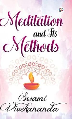 Seller image for Meditation and Its Methods by Vivekananda, Swami [Hardcover ] for sale by booksXpress