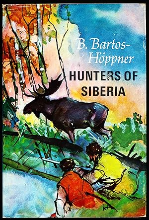Seller image for HUNTERS OF SIBERIA. for sale by Alkahest Books