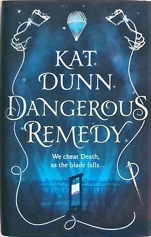 Dangerous Remedy (Battalion of the Dead series, Band 1)