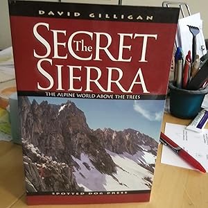 Seller image for The Secret Sierra for sale by Quailcottage Books