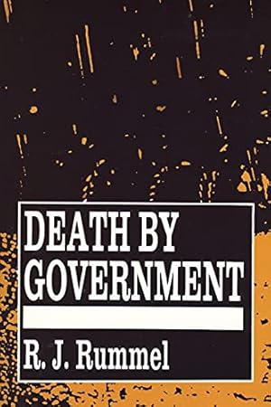 Immagine del venditore per Death by Government: Genocide and Mass Murder Since 1900 venduto da Brockett Designs