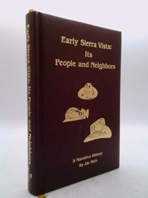 Seller image for Early Sierra Vista; Its People and Neighbors for sale by ThriftBooksVintage