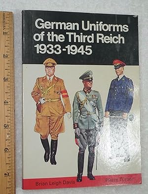 Immagine del venditore per German Uniforms of the Third Reich: 1933-1945 venduto da Dilly Dally