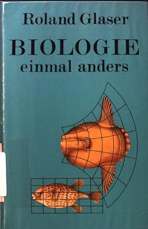 Imagen del vendedor de Biologie einmal anders. Das Leben aus der Sicht des Biophysikers. a la venta por books4less (Versandantiquariat Petra Gros GmbH & Co. KG)