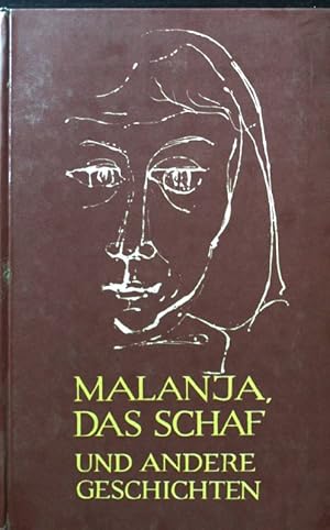 Image du vendeur pour Malanja das Schaf und andere Geschichten. mis en vente par books4less (Versandantiquariat Petra Gros GmbH & Co. KG)