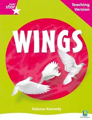 Bild des Verkufers fr Rigby Star Non-fiction Guided Reading Pink Level: Wings Teaching Version zum Verkauf von Smartbuy