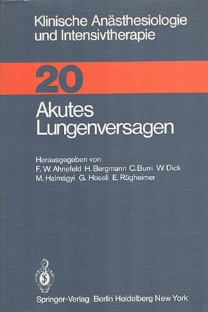 Seller image for Akutes Lungenversagen Klinische Ansthesiologie und Intensivtherapie 20 for sale by Versandantiquariat Nussbaum