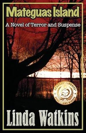 Seller image for Mateguas Island: A Novel of Terror and Suspense for sale by GreatBookPricesUK