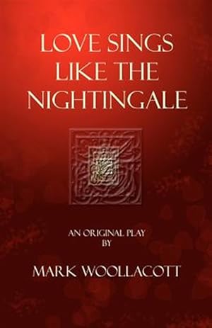 Seller image for Love Sings Like the Nightingale for sale by GreatBookPricesUK