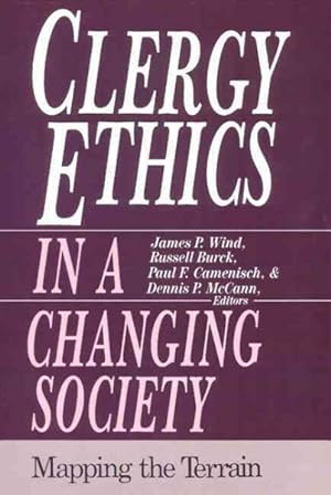 Seller image for Clergy Ethics in a Changing Society : Mapping the Terrain for sale by GreatBookPricesUK