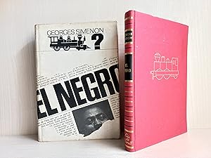 Imagen del vendedor de El negro. Georges Simenon. Luis de Caralt, coleccin Gigante, primera edicin, 1965. a la venta por Bibliomania