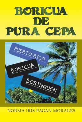 Seller image for Boricua de Pura Cepa (Paperback or Softback) for sale by BargainBookStores