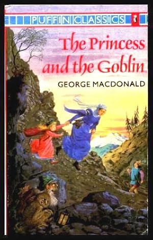 Seller image for THE PRINCESS AND THE GOBLIN for sale by W. Fraser Sandercombe