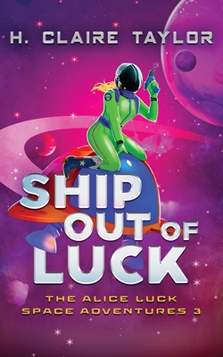Imagen del vendedor de Ship Out of Luck (Paperback or Softback) a la venta por BargainBookStores