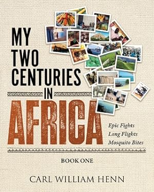Immagine del venditore per My Two Centuries in Africa (Book One) (Paperback or Softback) venduto da BargainBookStores