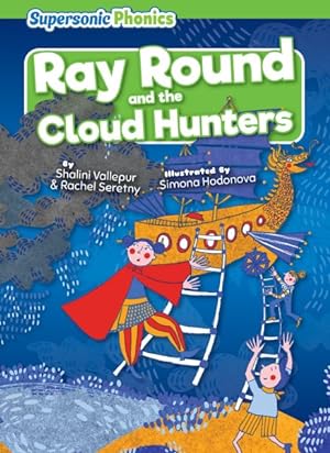 Seller image for Ray Round and the Cloud Hunters for sale by GreatBookPricesUK
