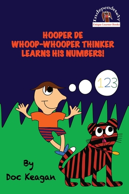 Bild des Verkufers fr Hooper De Whoop-Whooper Thinker Learns His Numbers! (Paperback or Softback) zum Verkauf von BargainBookStores