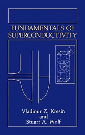 Seller image for Fundamentals of Superconductivity for sale by GreatBookPricesUK