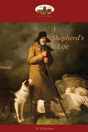 Imagen del vendedor de A Shepherd's Life: impressions of the South Wiltshire downs (Aziloth Books) a la venta por GreatBookPrices