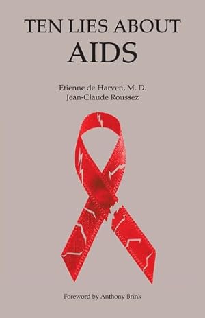 Bild des Verkufers fr Ten Lies About AIDS zum Verkauf von GreatBookPricesUK