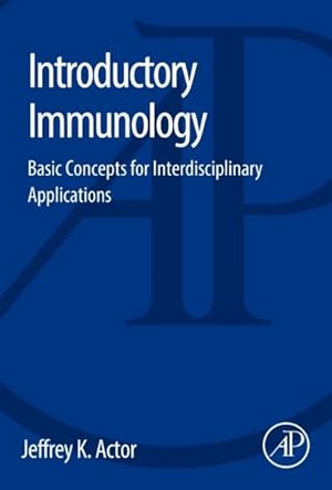 Immagine del venditore per Introductory Immunology : Basic Concepts for Interdisciplinary Applications venduto da GreatBookPricesUK