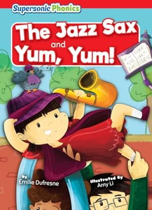 Seller image for Jazz Sax & Yum, Yum! for sale by GreatBookPricesUK