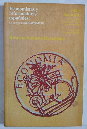 Seller image for Economistas y reformadores espaoles. La cuestin agraria (1760-1935) for sale by Librera Ofisierra